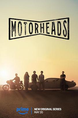 涩里番《驱车向前 Motorheads》免费在线观看