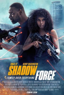 深夜福利《幽冥部队 Shadow Force》免费在线观看